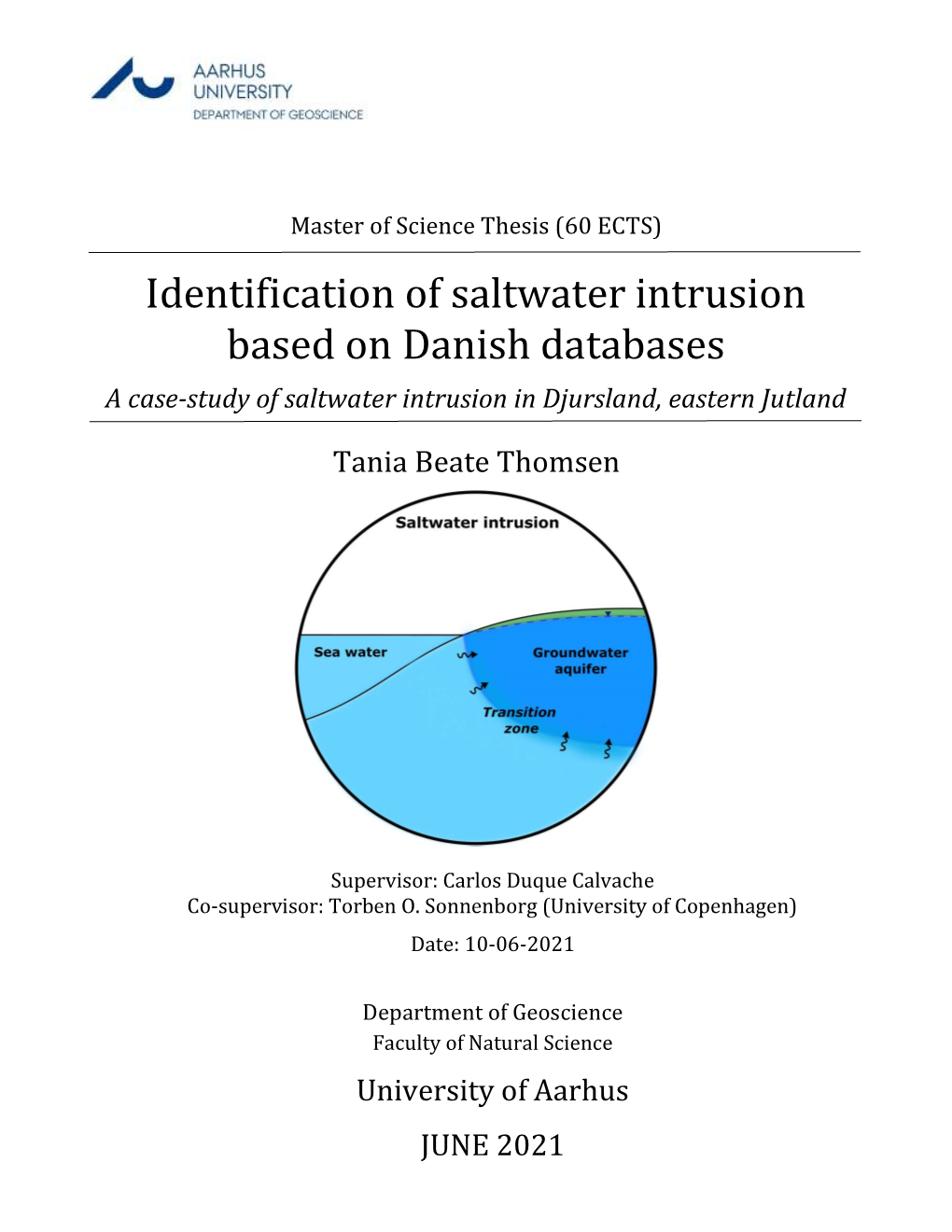 Identification of Saltwater Intrusion Based on Danish Databases a Case-Study of Saltwater Intrusion in Djursland, Eastern Jutland