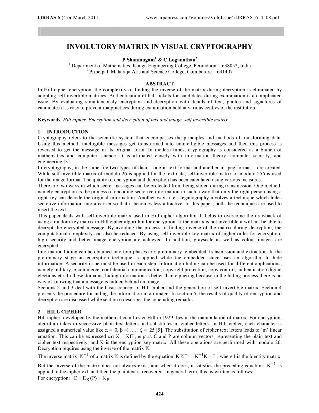 Involutory Matrix in Visual Cryptography