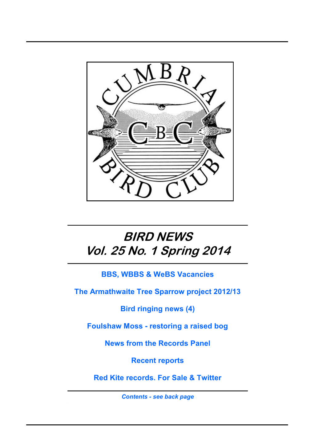 BIRD NEWS Vol. 25 No. 1 Spring 2014