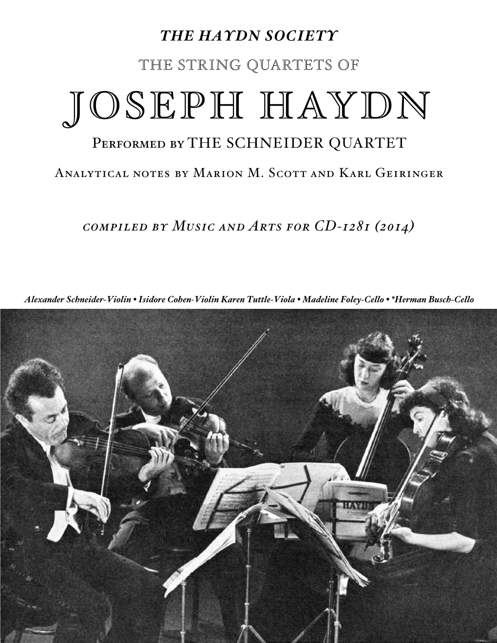 JOSEPH HAYDN Performed by the SCHNEIDER QUARTET