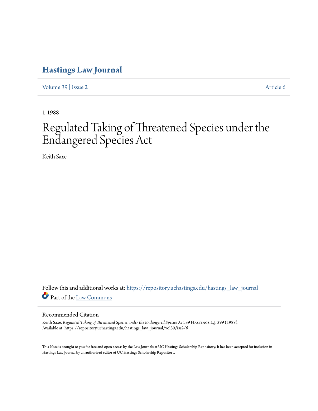 Regulated Taking of Threatened Species Under the Endangered Species Act Keith Saxe