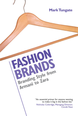 Fashion Brands : Branding Style from Armani to Zara / Mark Tungate