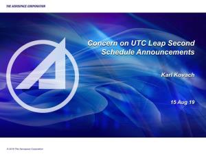 Concern on UTC Leap Second Schedule Announcements