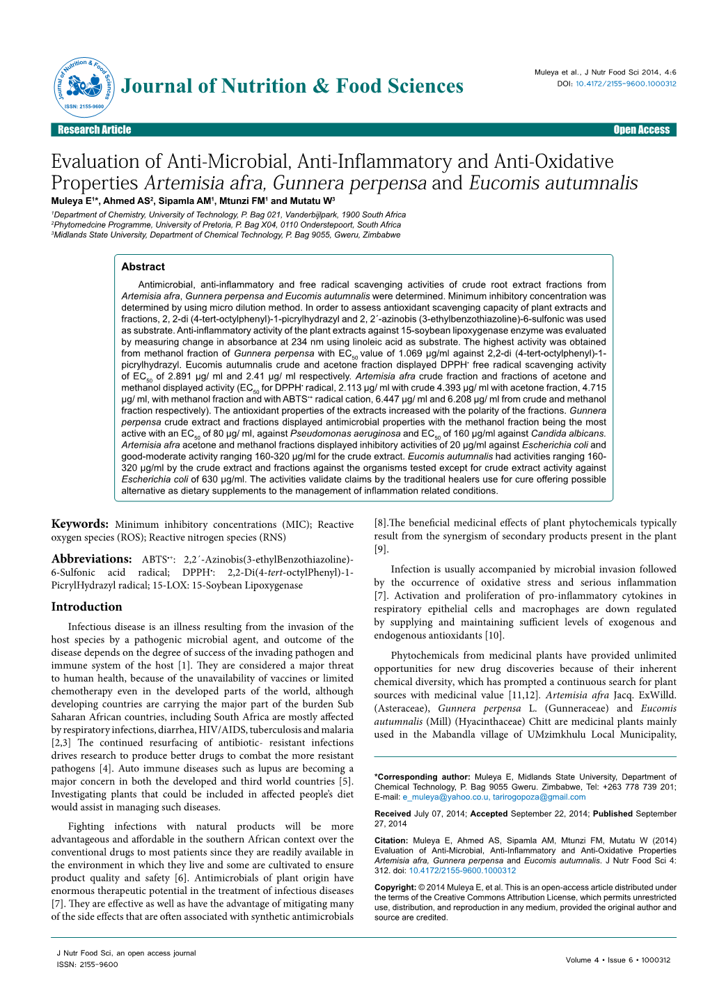 Evaluation of Anti-Microbial, Anti-Inflammatory and Anti