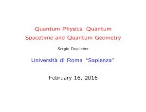 Quantum Physics, Quantum Spacetime and Quantum Geometry