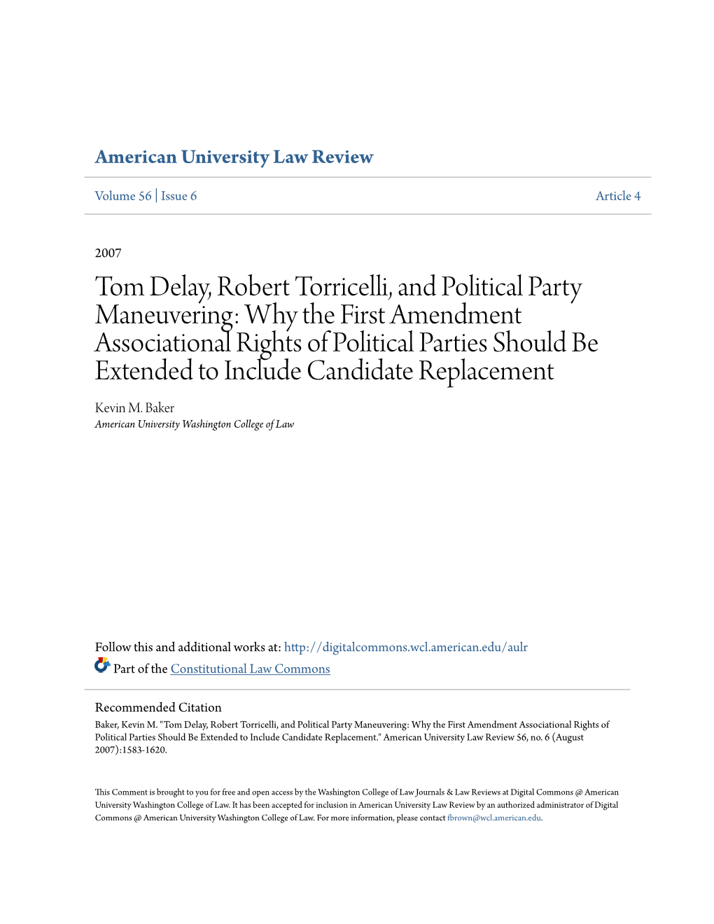 Tom Delay, Robert Torricelli, and Political Party Maneuvering