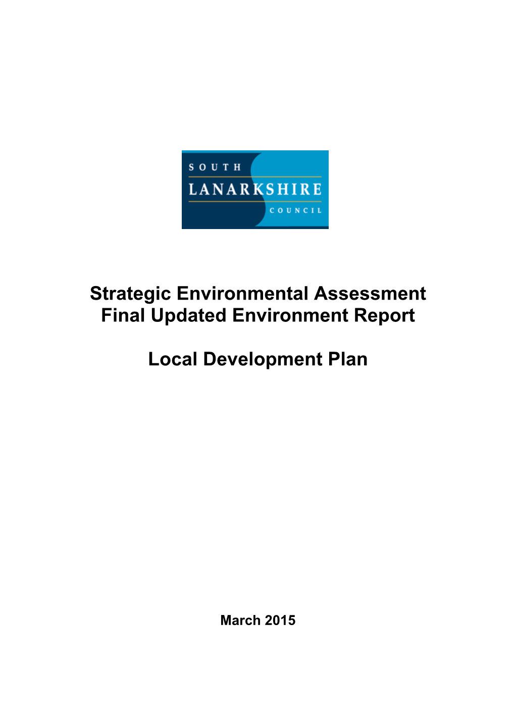 Strategic Environmental Assessment Final Updated Environment Report