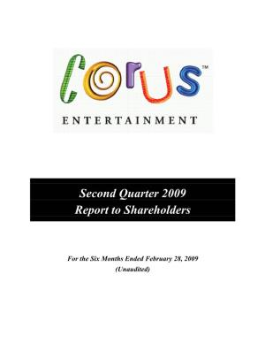 Second Quarter 2009 Report to Shareholders