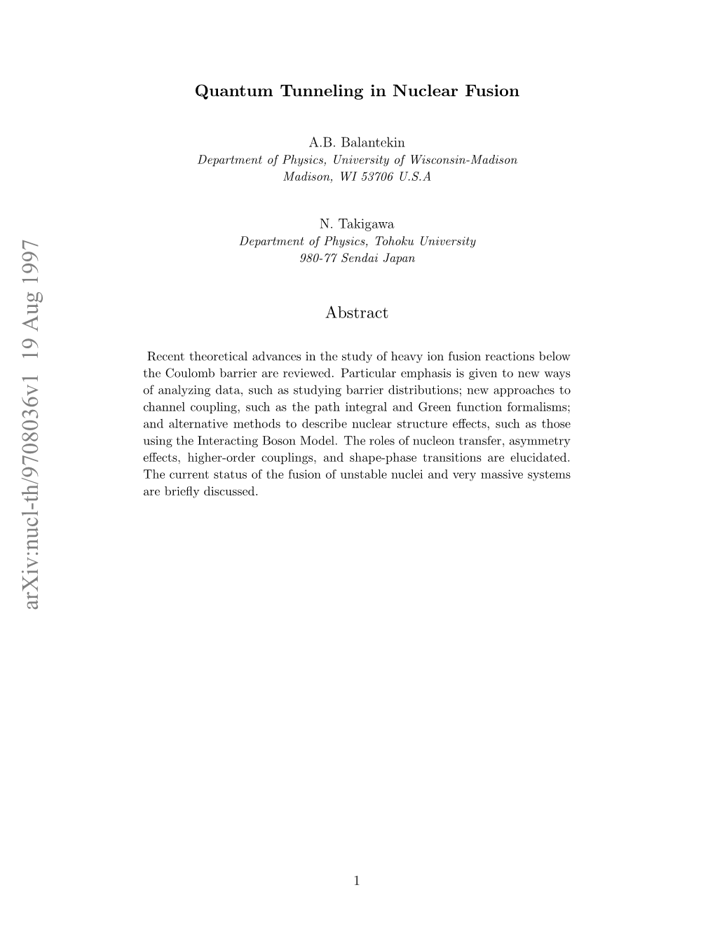 Arxiv:Nucl-Th/9708036V1 19 Aug 1997 H Urn Ttso H Uino Ntbence N Eym Very and Nuclei Unstable of Discussed