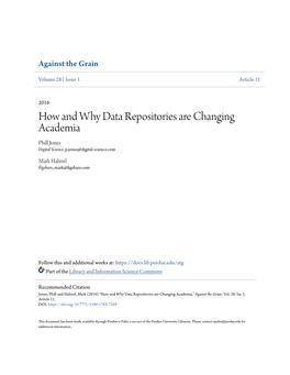 How and Why Data Repositories Are Changing Academia Phill Jones Digital Science, P.Jones@Digital-Science.Com