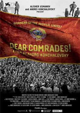 Andrei Konchalovsky Dear Comrades!