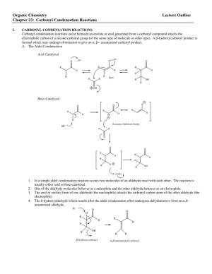 Organic Chemistry Lecture Outline Chapter 23: Carbonyl Condensation Reactions