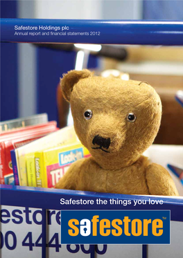 Safestore Holdings Plc, Annual Report and Financial Statements 2012