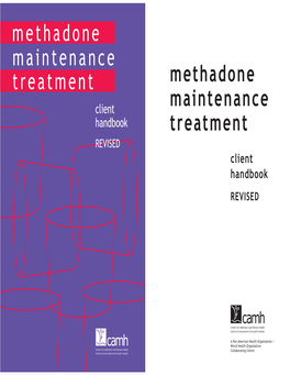 Methadone Maintenance Treatment: Client Handbook