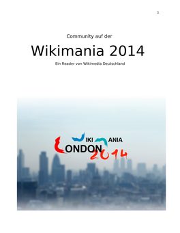 Wikimania 2014 Ein Reader Von Wikimedia Deutschland 2 3
