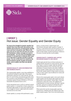 Hot Issue: Gender Equality and Gender Equity