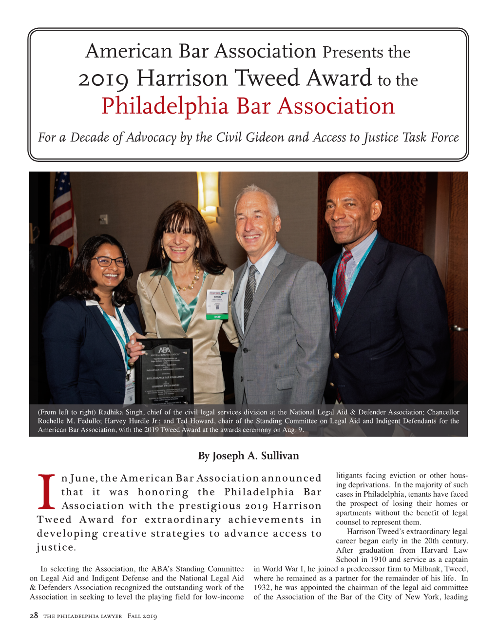 2019 Harrison Tweed Award to the Philadelphia Bar Association for a Decade of Advocacy by the Civil Gideon and Access to Justice Task Force