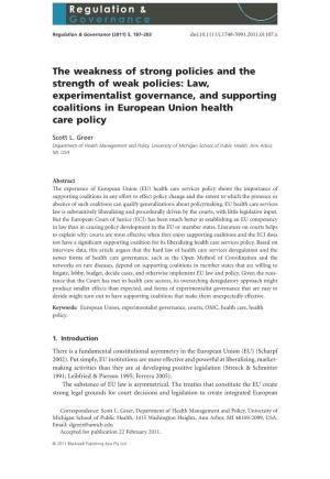 The Weakness of Strong Policies and the Strength of Weak Policies: Law, Experimentalist Governance, and Supporting Coalitions in European Union Health Care Policy