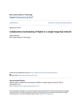 Collaborative Rescheduling of Flights in a Single Mega-Hub Network