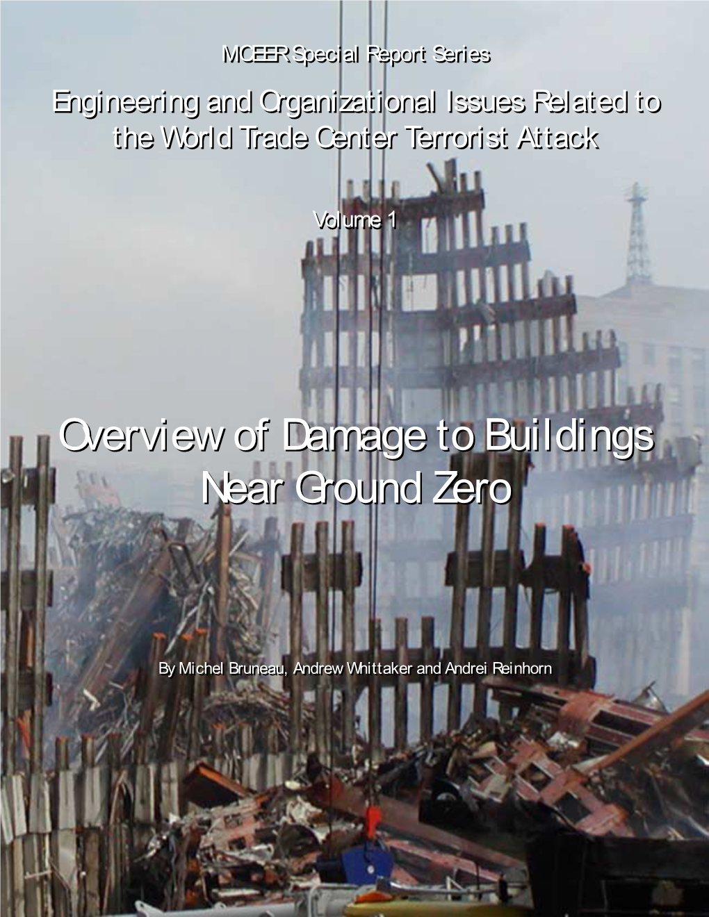 Overview of Damage to Buildings Near Ground Zero