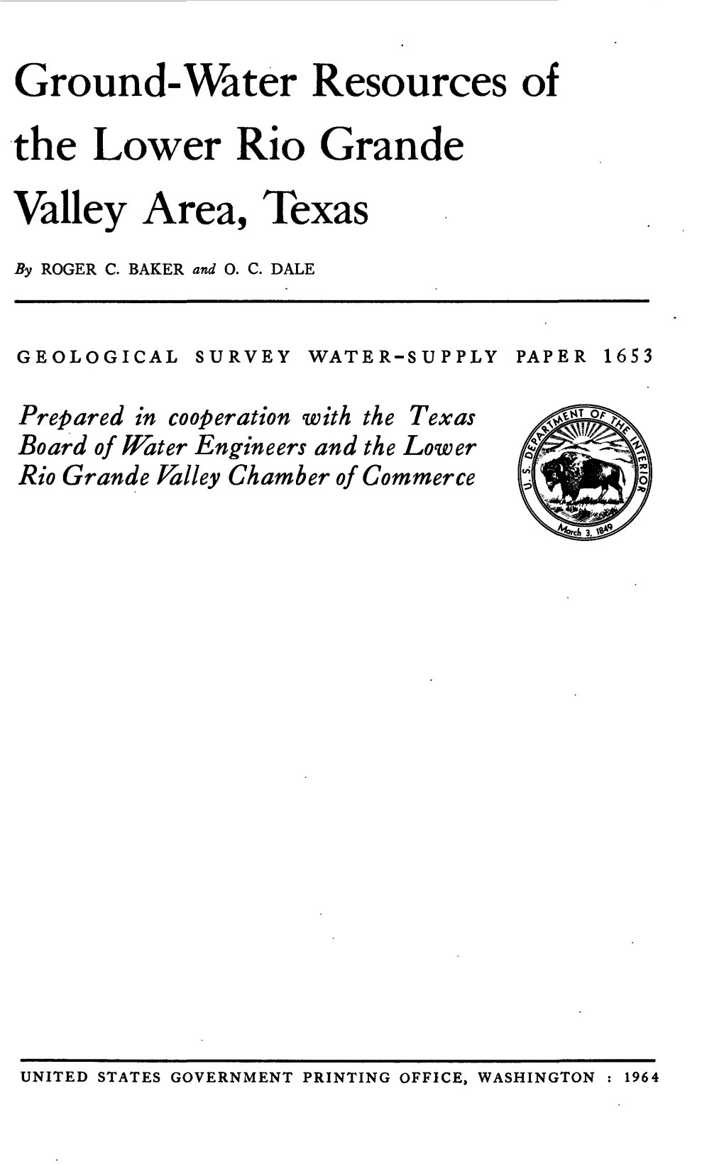 Ground-Water Resources of the Lower Rio Grande Valley Area, Texas