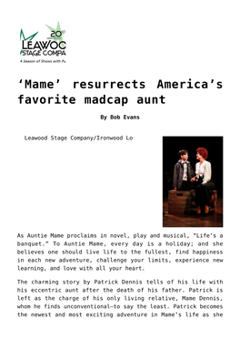 'Mame' Resurrects America's Favorite Madcap Aunt