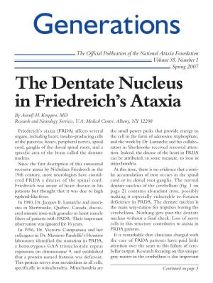 The Dentate Nucleus in Friedreich's Ataxia