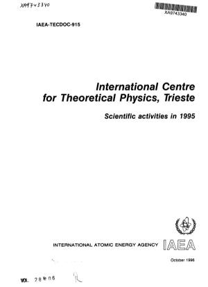 International Centre for Theoretical Physics, Trieste