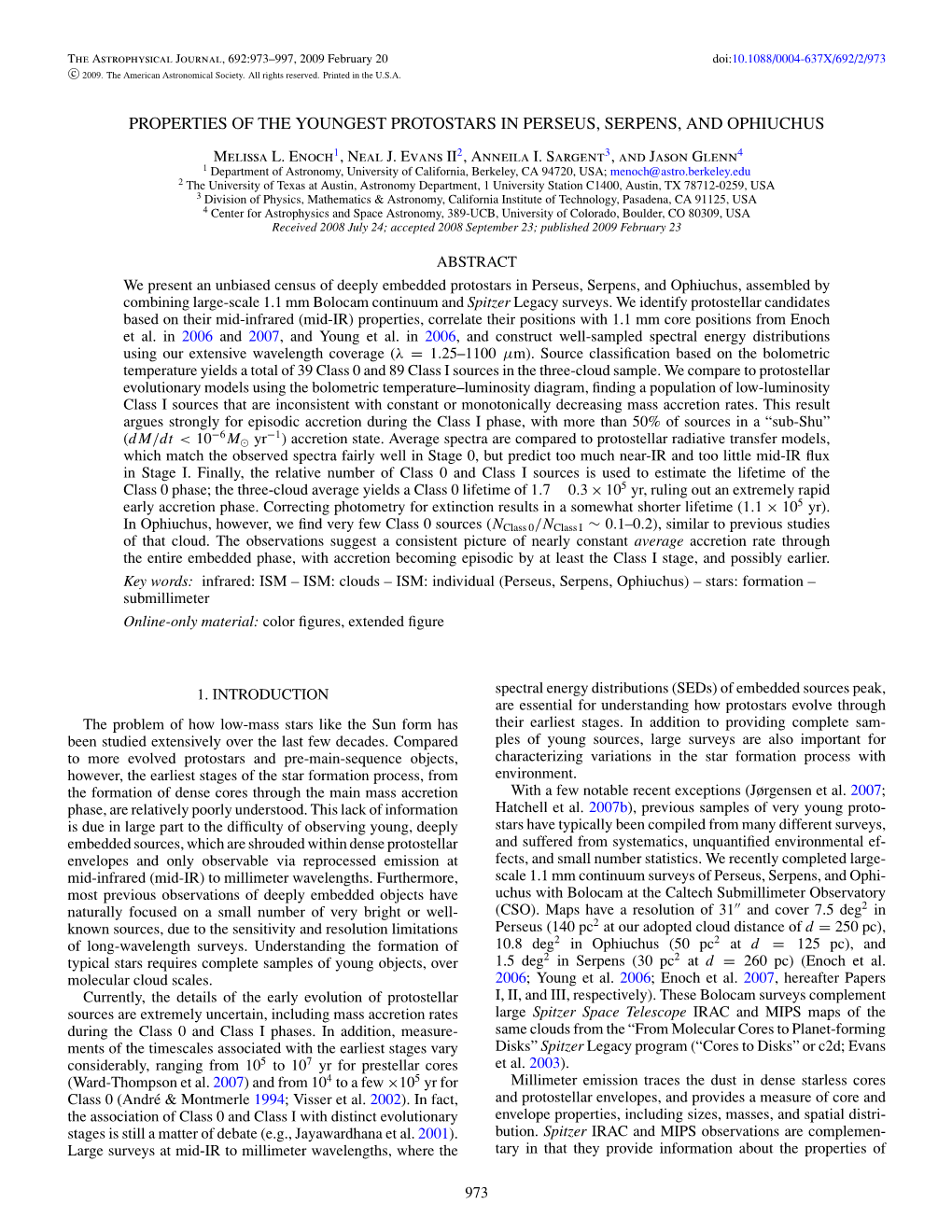 Properties of the Youngest Protostars in Perseus, Serpens, and Ophiuchus