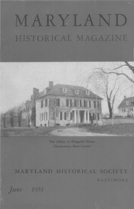 Maryland Historical Magazine, 1951, Volume 46, Issue No. 2