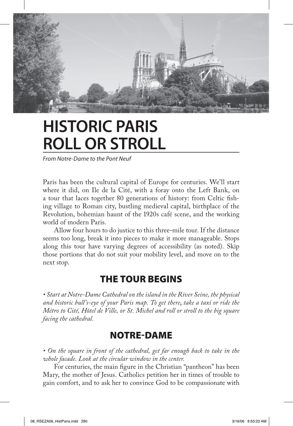 HISTORIC PARIS ROLL OR STROLL from Notre-Dame to the Pont Neuf