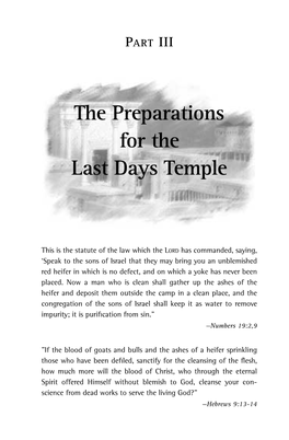 The Preparations for the Last Days Temple