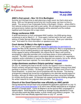 Anic Newsletter 19 July 2008 Anic’S First Synod – Nov 13-15 in Burlington Summer Isn’T the Best Time to Start Planning a Major Event, but That’S What We’Re Doing