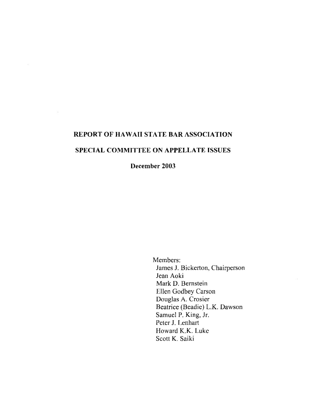 Report of Hawaii State Bar Association Special