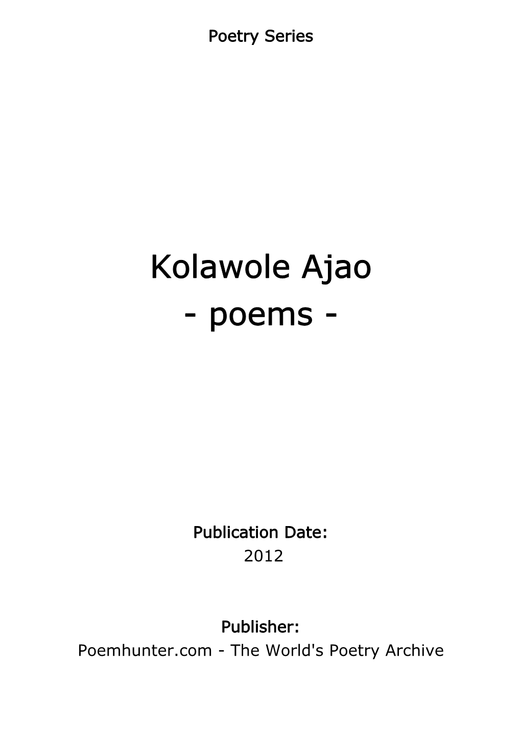 Kolawole Ajao - Poems