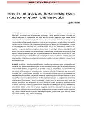 Integrative Anthropology and the Human Niche: Toward a Contemporary Approach to Human Evolution