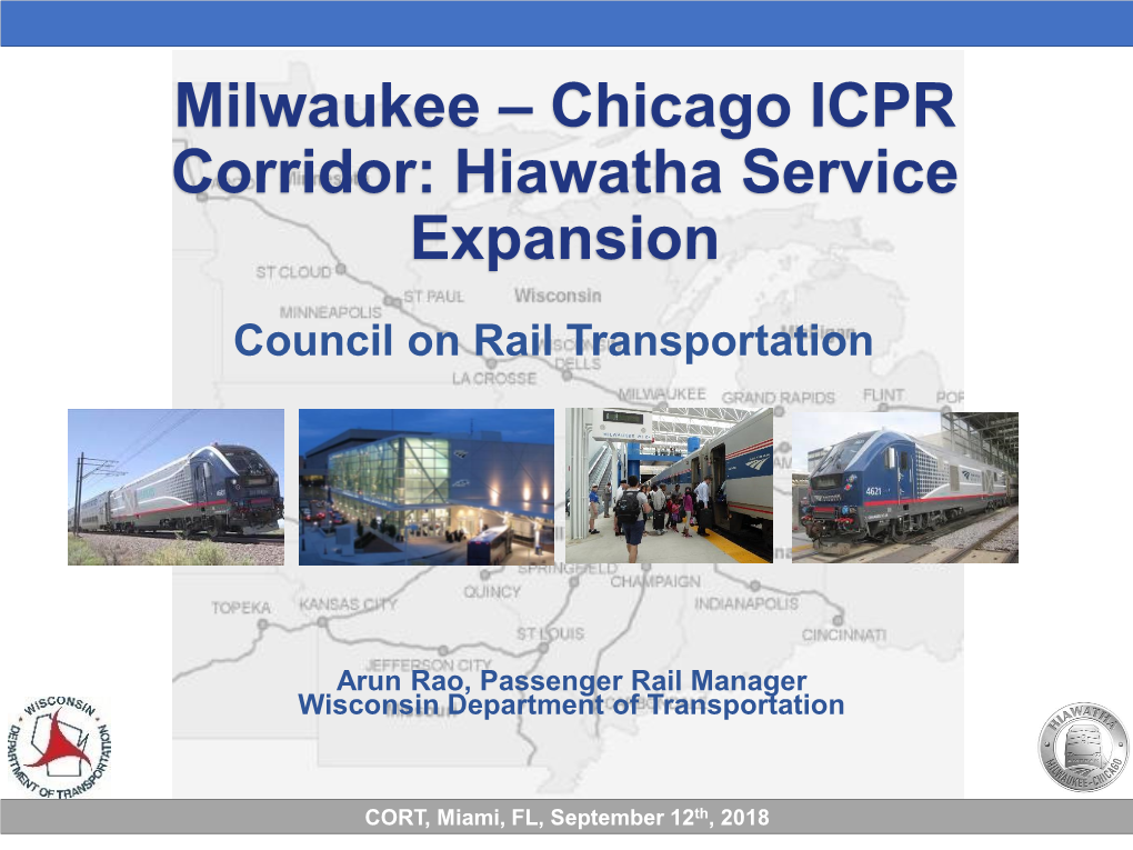 Milwaukee – Chicago ICPR Corridor: Hiawatha Service Expansion