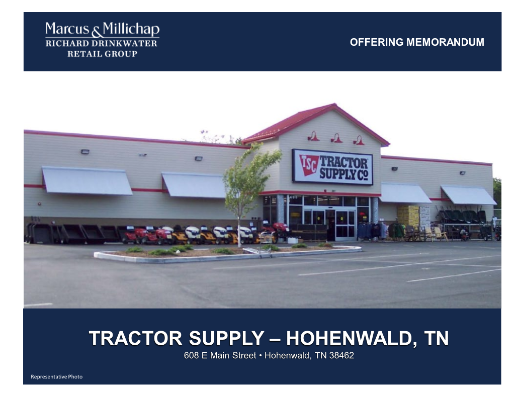 TRACTOR SUPPLY – HOHENWALD, TN 608 E Main Street • Hohenwald, TN 38462