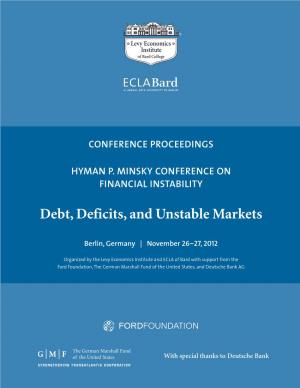 Debt, Deficits, and Unstable Markets