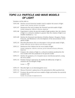 Topic 2.2: Particle and Wave Models of Light