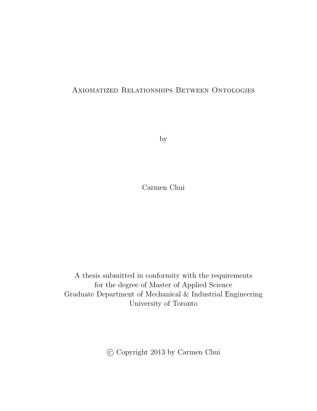 Axiomatized Relationships Between Ontologies by Carmen Chui A