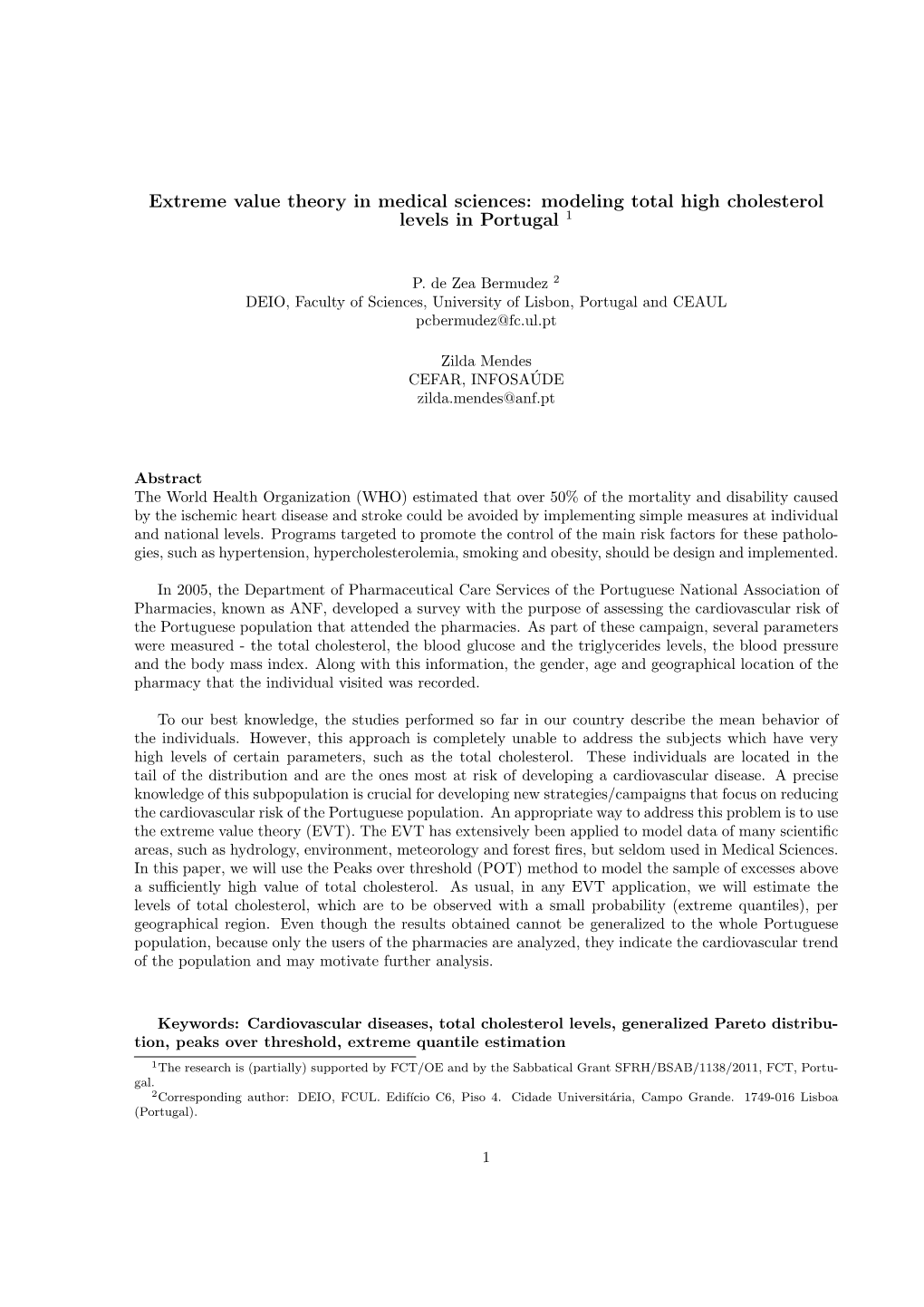 Extreme Value Theory in Medical Sciences: Modeling Total High Cholesterol Levels in Portugal 1