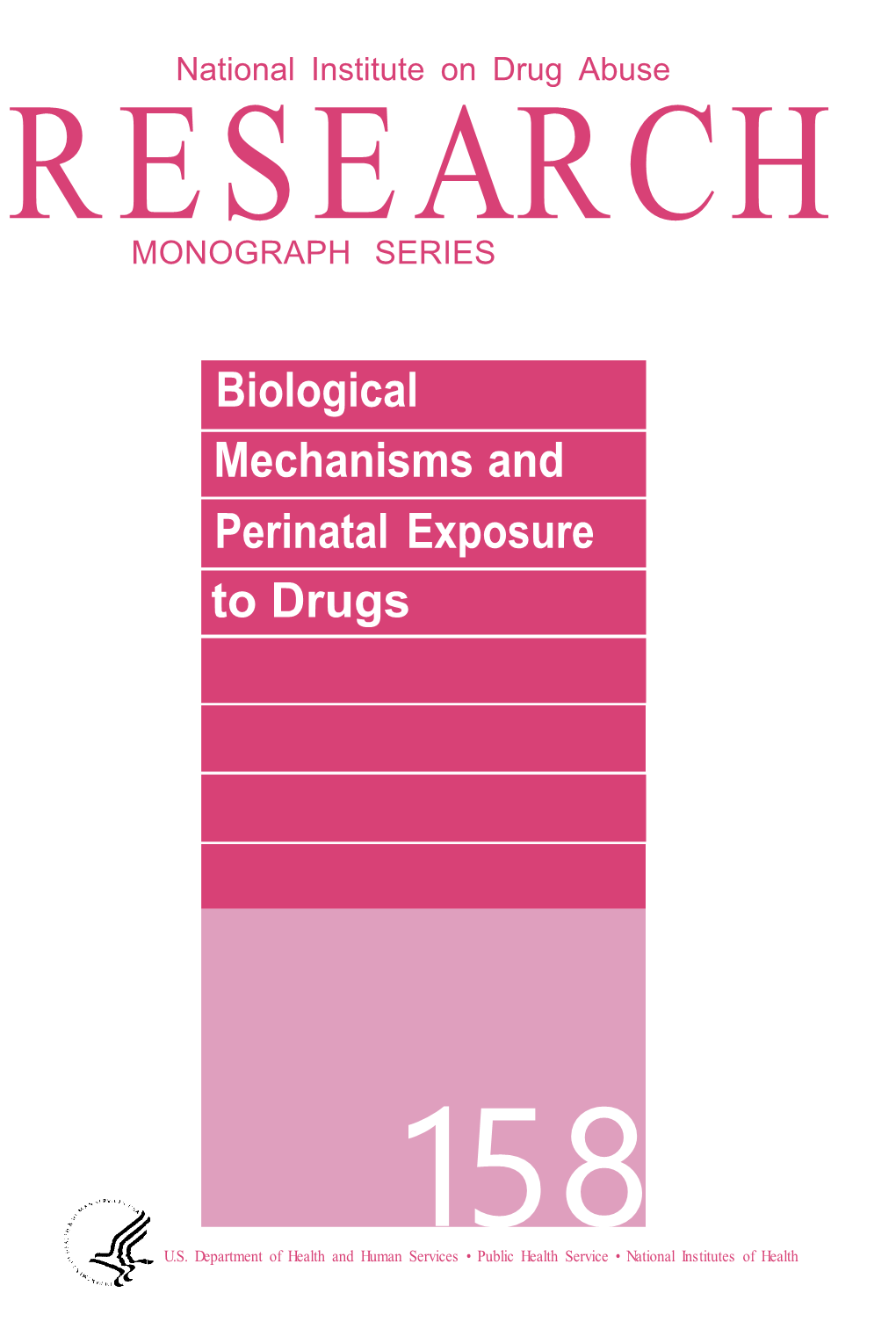 Biological Mechanisms and Perinatal Exposure to Drugs