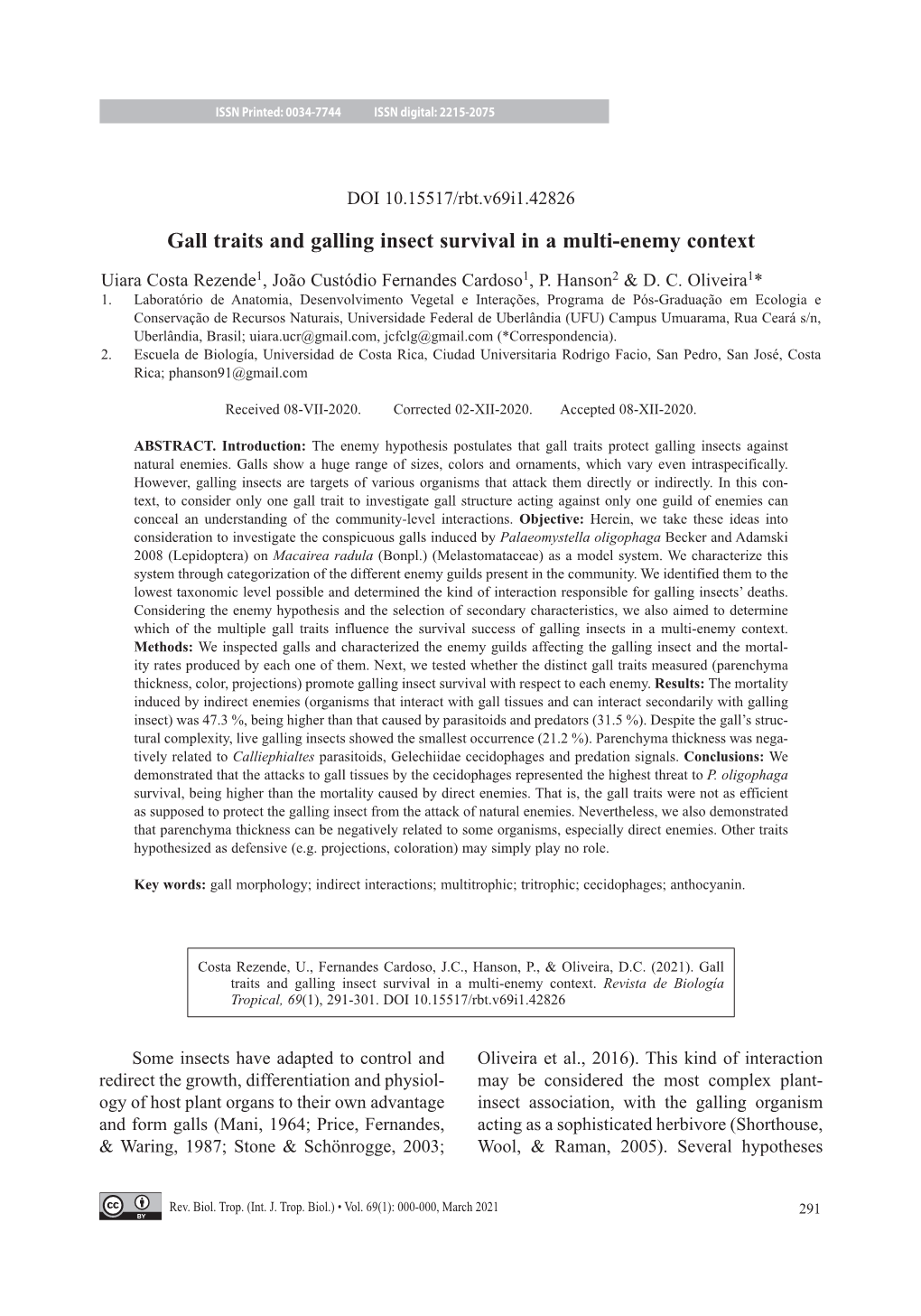 Gall Traits and Galling Insect Survival in a Multi-Enemy Context