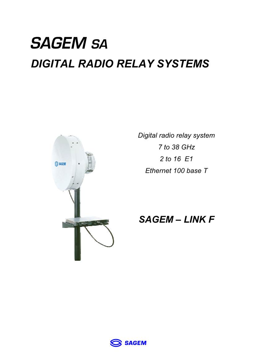 Digital Radio Relay System 7 to 38 Ghz 2 to 16 E1 Ethernet 100 Base T