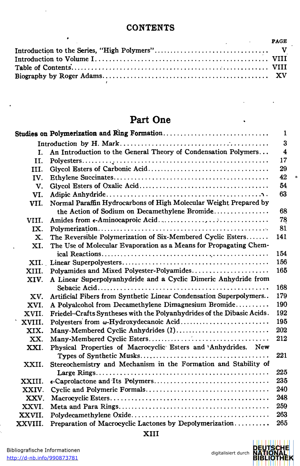 Part One Studies on Polymerization and Ping Formation 1 Introduction by H