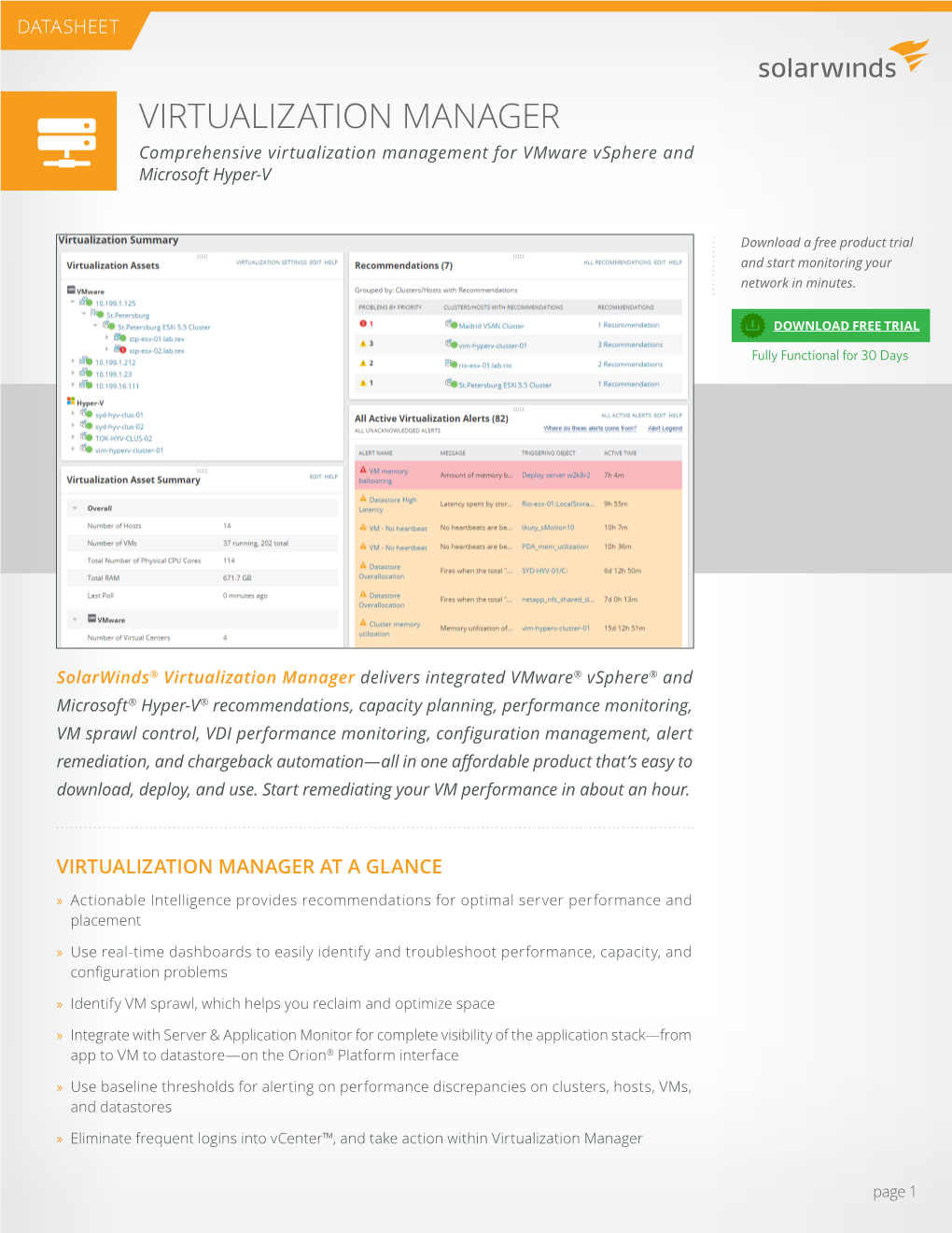 VIRTUALIZATION MANAGER Comprehensive Virtualization Management for Vmware Vsphere and Microsoft Hyper-V