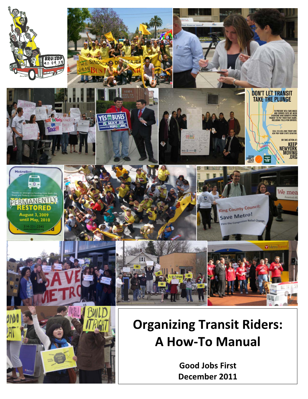 Organizing Transit Riders: a How-To Manual