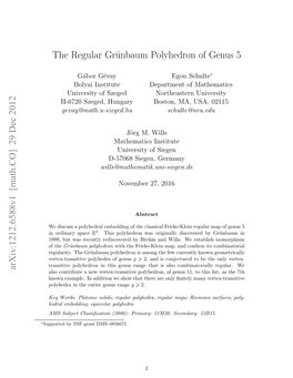 The Regular Grünbaum Polyhedron of Genus 5 Arxiv:1212.6588V1 [Math