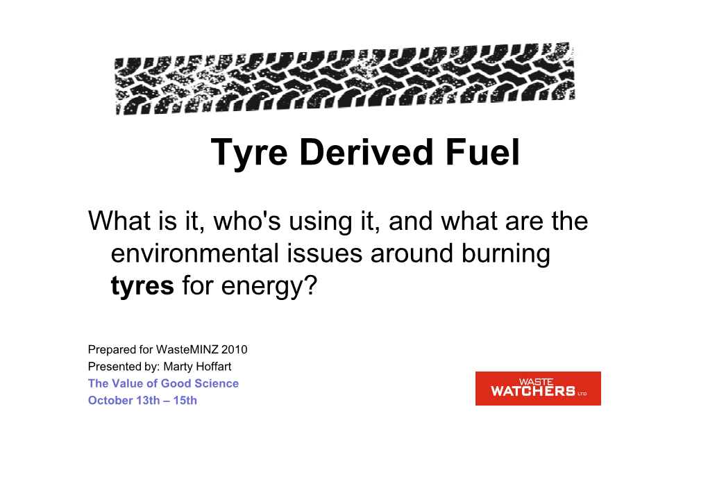 Tyre Derived Fuel